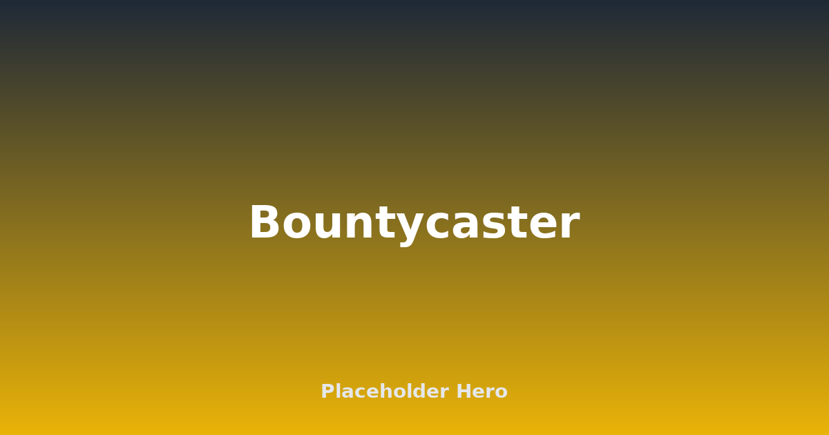 Bountycaster